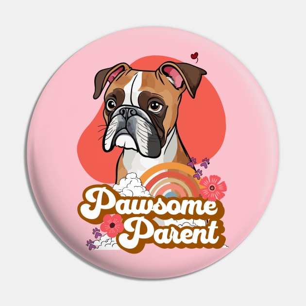 Pawsome Parent Pin by Cheeky BB