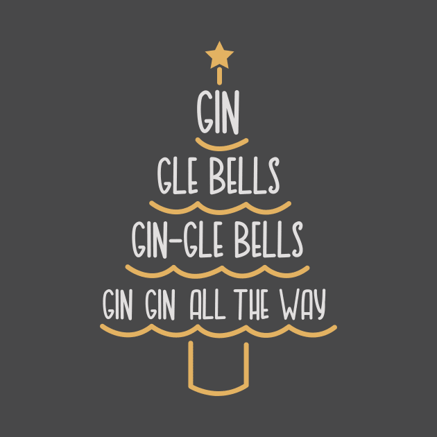 Gin-Gle Bells Gin Gin All The Way - Slogan Christmas Tree For Gin Lovers by tshirtbuy