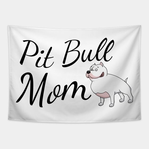 Pit Bull Dog Mom Tapestry by tribbledesign