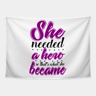 She Needed a Hero So ... Tapestry