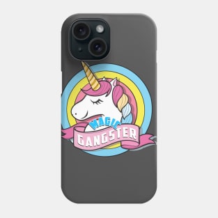 Unicorn Magic Gangster Phone Case