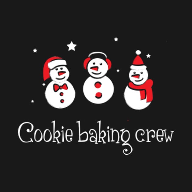 Cookie baking crew Shirt Funny Family Christmas Tshirt Boy Girl Gift Cute Snowmies Christmas Tee by NickDezArts