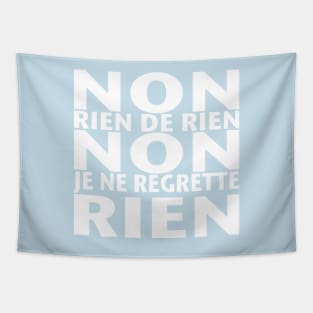 Non Je ne Regrette Rien - 1956 Edith Piaf song lyrics - white text Tapestry