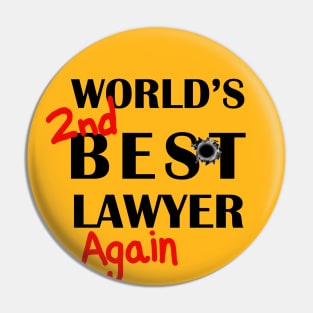 World's 2nd Best Lawyer Again Pin