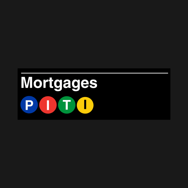 Mortgages Subway by Real Estate Store