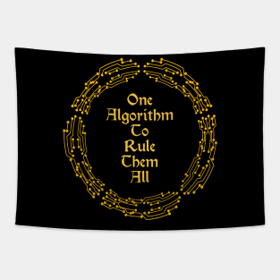 One Algorithm To Rule Them All | Machine Learning Circuit Slogan Gold Tapestry