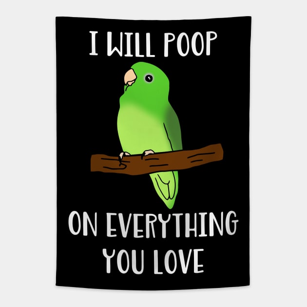 green parrotlet will poop on everything you love Tapestry by FandomizedRose