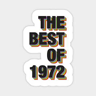 The Best Of 1972 Magnet