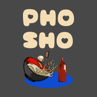 pho lover vietname food T-Shirt