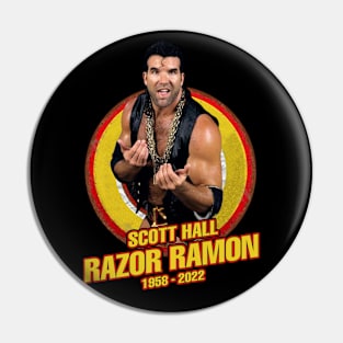 Always Razor Ramon 1958-2022 Thank For The Memories Pin