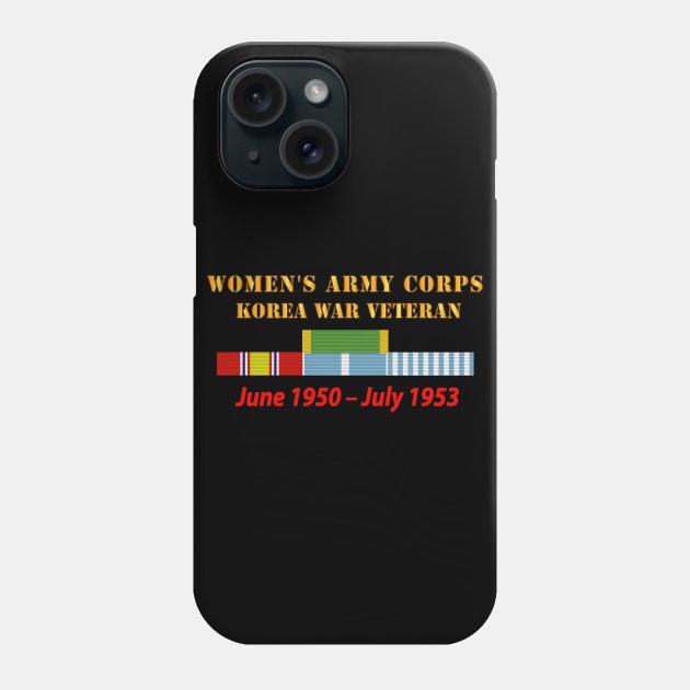 Womens Army Corps - Korea War  Veteran - 1950 - 1953 - WAC - NDSM  - KOREA SVC WAR Service Bar X 300 Phone Case by twix123844