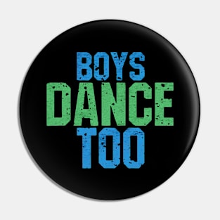 boys dance too Pin