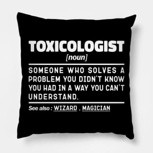 Toxicologist Noun Definition Job Title Sarcstic Design Funny Toxicologist Pillow