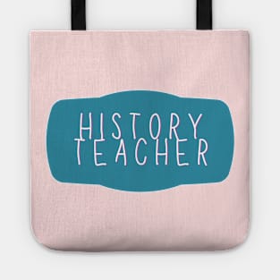 history teacher Tote