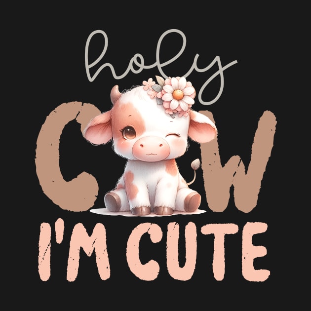 Holy Cow I'm Cute by Nessanya