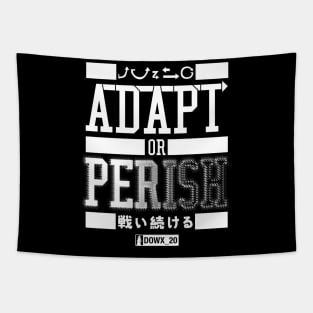 ADAPT OR PERISH_B Tapestry