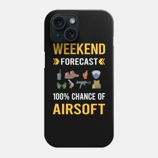 Weekend Forecast Airsoft Phone Case