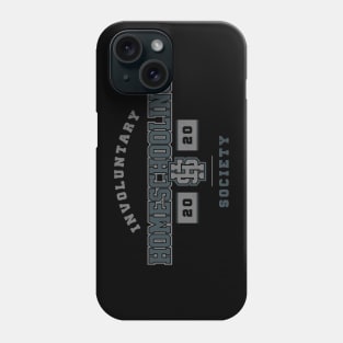 Involuntary Homeschooling Society College Style Phone Case