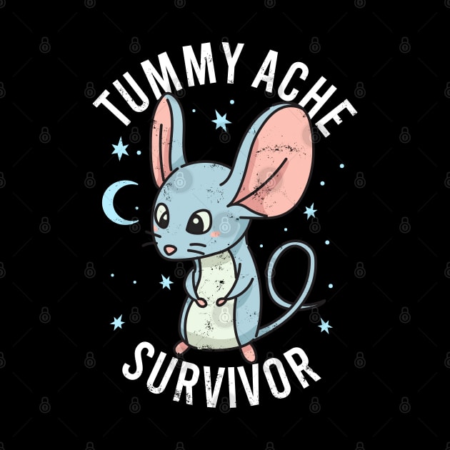 Tummy Ache Survivor Stomach Aches Abdominal Ache Funny Mouse by alcoshirts