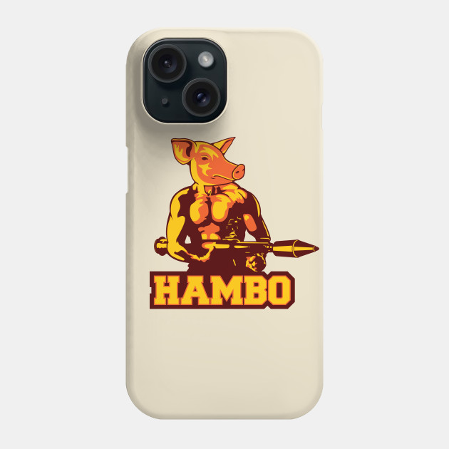 Hambo Rambo Phone Case TeePublic