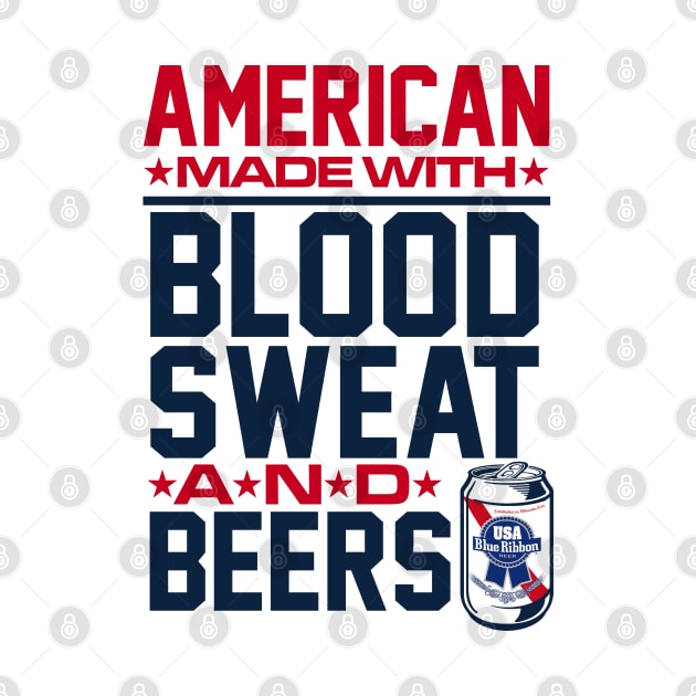 American made with blood, sweat & beers by ROBZILLANYC