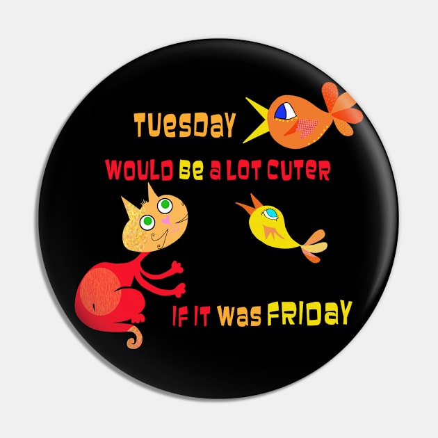 Tuesday would be a lot cuter if Pin by Lynndarakos