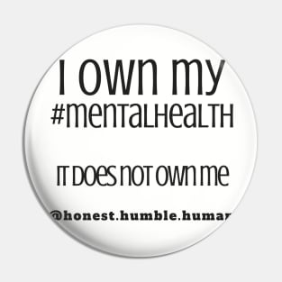 i own my mental health Pin