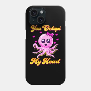 You Octopi My Heart Adorable Baby Octopus Pun Phone Case