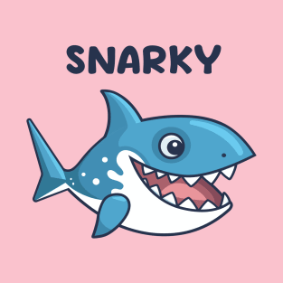 Snarky Shark T-Shirt