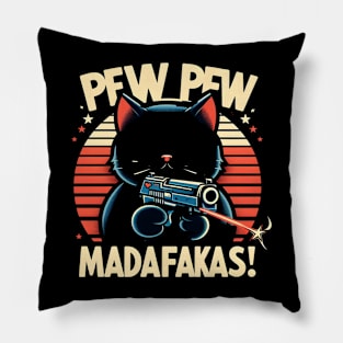 Pew Pew Madafakas Cat Crazy Vintage Funny Cat Owners Pillow