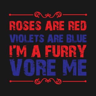 Jokes Furry Vore Poetry Eat Funny Kink Furries T-Shirt