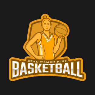 Real Women Pay Basketball T-Shirt