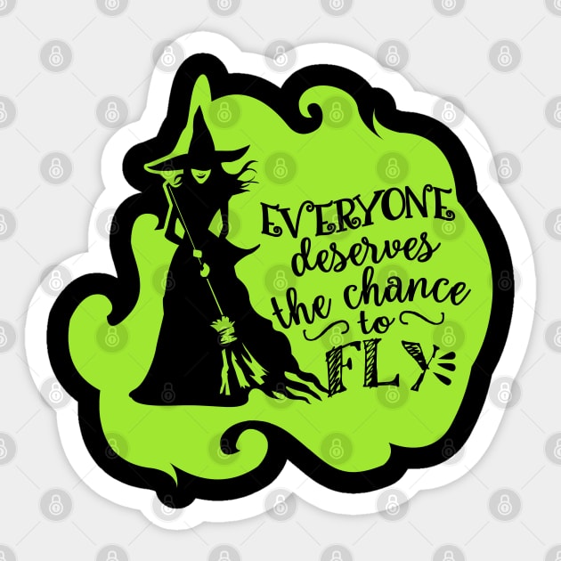 KsuAnn Everyone Deserves The Chance to Fly. Wicked Musical. T-Shirt