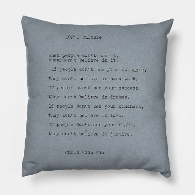 DON'T Culture Pillow by OCJF