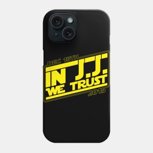 In J.J. we trust Phone Case