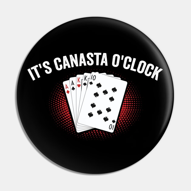 It's Canasta O'clock - canasta lover Pin by Be Cute 