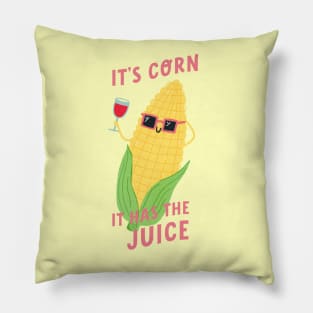 It's Corn! It Has The Juice Pillow