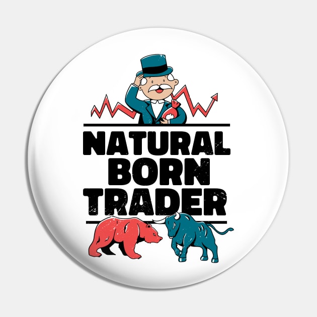 NATURAL BORN TRADER Pin by madeinchorley