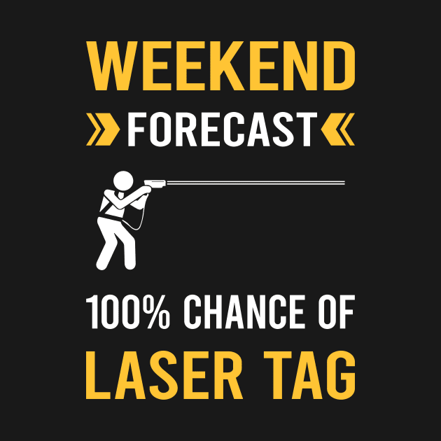 Weekend Forecast Laser Tag by Good Day