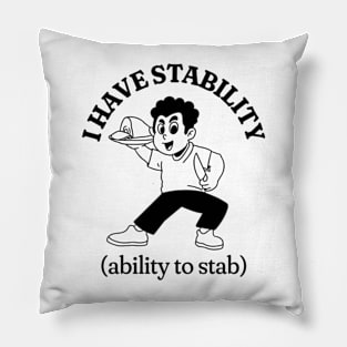 Funny Y2K Tshirt, I Have Stability Shirt, Funny Meme Shirt, Oddly Specific Shirt, Unisex Heavy Cotton Shirt, Vintage Cartoon, Parody Shirt Pillow