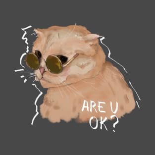 are u ok? T-Shirt