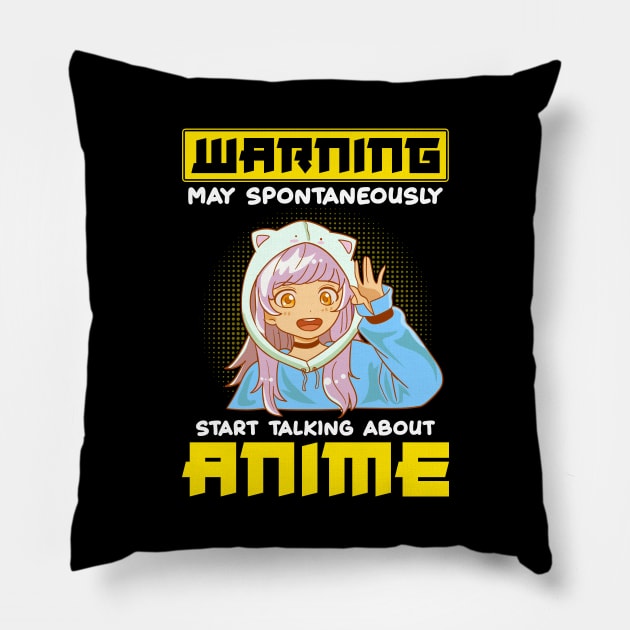 Funny Warning May Start Talking About Anime Pillow by theperfectpresents