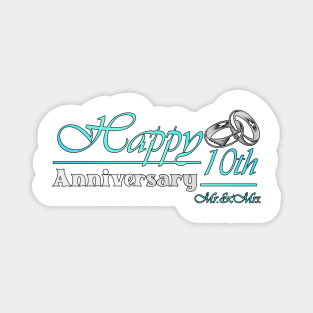 Happy 10th Anniversary-ORIGINAL DESIGN-Anniversary Gifts-Anniversary t-shirt Magnet