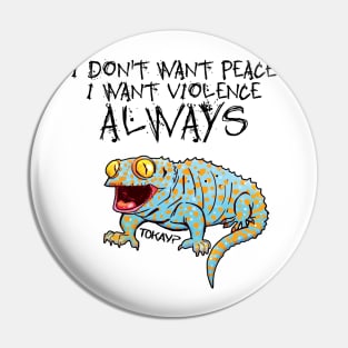 Tokay Lizard funny t shirt Pin