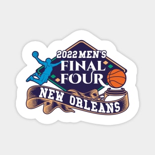 MARCH MADNESS | NEW ORLEANS | FULL COLORS |2SIDED Magnet