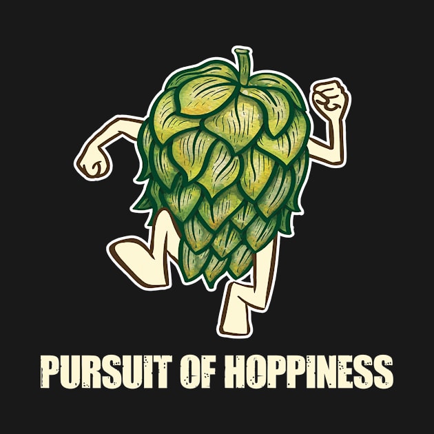 Pursuit of Hoppiness by TeeTrend