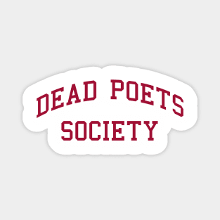 Dead Poets Society Magnet