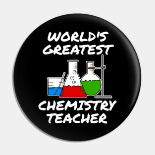 World's Greatest Chemistry Teacher Pin