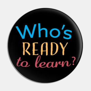 who's ready to learn? Pin