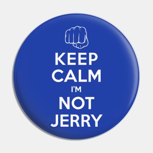 Not Jerry Pin